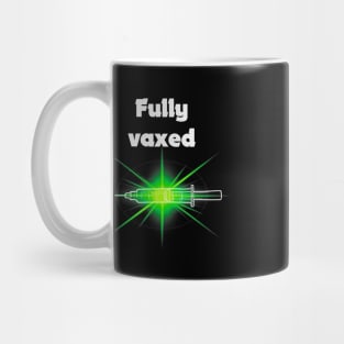 fully vaxed w syringe - for dark backgrounds Mug